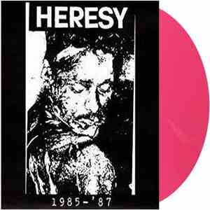 Heresy - 1985 - '87