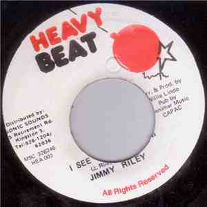 Jimmy Riley / Willie Lindo - I See You Wid Him / I See