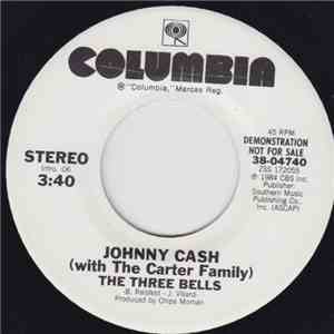 Johnny Cash With The Carter Family - The Three Bells