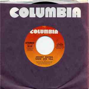 Johnny Mathis - Show And Tell / Happy
