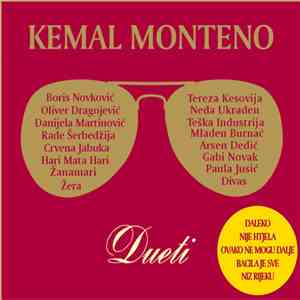 Kemal Monteno - Dueti