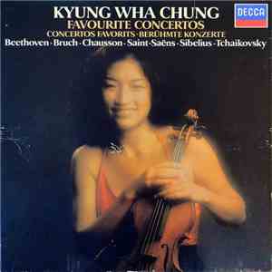 Kyung-Wha Chung, Ludwig van Beethoven, Pyotr Ilyich Tchaikovsky, Max Bruch, ...