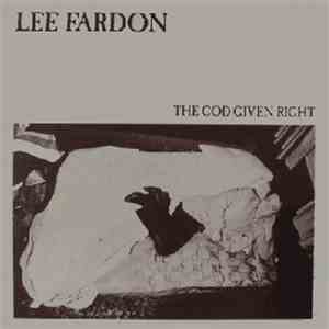 Lee Fardon - The God Given Right