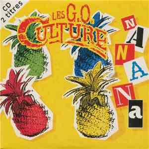 Les G.O. Culture - Nanana