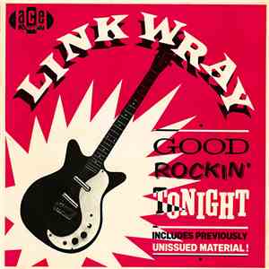 Link Wray - Good Rockin' Tonight