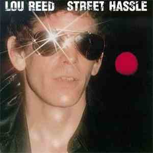 Lou Reed - Street Hassle