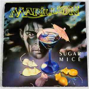Marillion - Sugar Mice