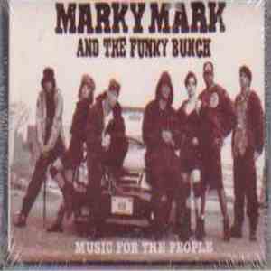 Marky Mark & The Funky Bunch - Music For The People