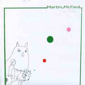 Martin McFaul - Maybe You And Me