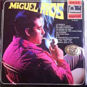 Miguel Ríos - Miguel Rios