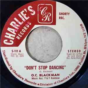 O.C. Blackman - Don't Stop Dancing