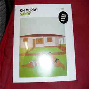 Oh Mercy - Sandy