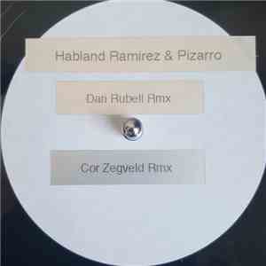 Ramirez, Pizarro - ¡Hablando! - 2016 Remixes
