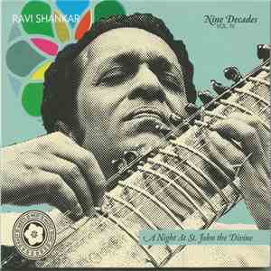 Ravi Shankar - A Night At St. John the Divine