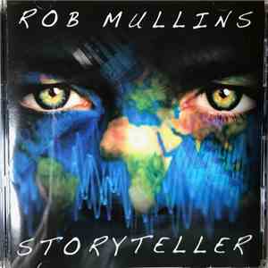Rob Mullins - Storyteller