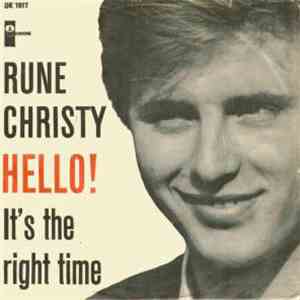 Rune Christy - It's The Right Time / Hello