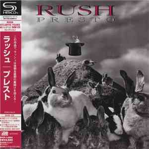 Rush = ラッシュ - Presto = プレスト