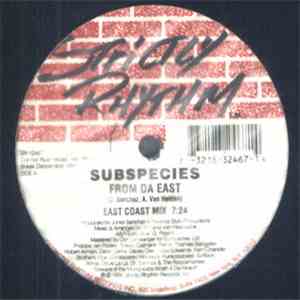 Subspecies - From Da East