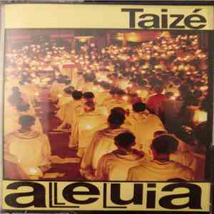 Taizé - Alleluia