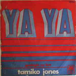 Tamiko Jones - Ya Ya