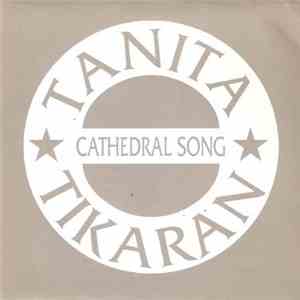 Tanita Tikaran - Cathedral Song