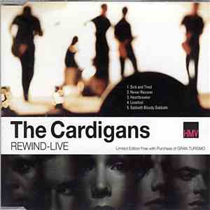 The Cardigans - Rewind-Live