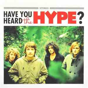 The Hype - Have You Heard The Hype