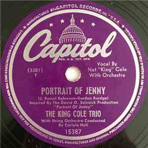 The King Cole Trio - Portrait Of Jenny / An Old Piano Plays The Blues