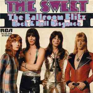 The Sweet - The Ballroom Blitz