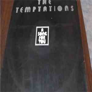 The Temptations - A Song For You