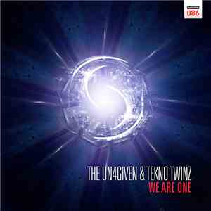 The Un4given & Tekno Twinz - We Are One