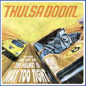 Thulsa Doom  - The Seats Are Soft But The Helmet Is Way Too Tight