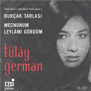 Tülây German - Burçak Tarlası