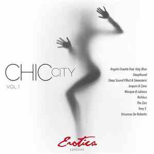 Various - Chic City Vol.1