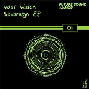 Vast Vision - Sovereign EP