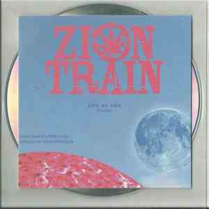Zion Train - Live As One - Remixed