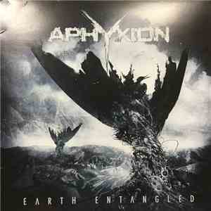 Aphyxion - Earth Entangled