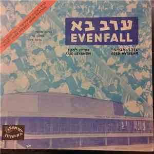 Arie Levanon, Oded Avissar - Evenfall