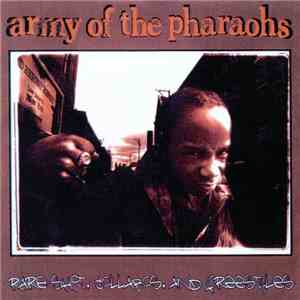 Army Of The Pharaohs - Rare Shit, Collabos And Freestyles