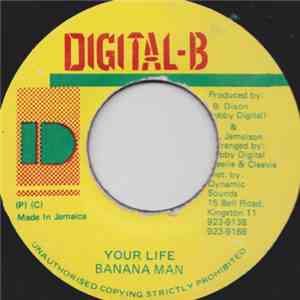 Banana Man - Your Life