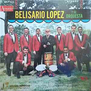 Belisario Lopez Y Su Orquesta - Belisario Lopez Y Su Orquesta Vol. 5
