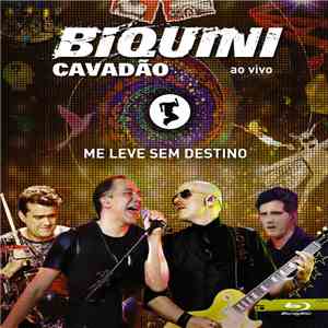 Biquini Cavadão - Me Leve Sem Destino Ao Vivo