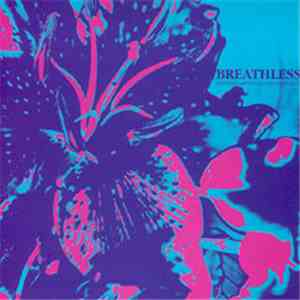 Breathless - Between Happiness And Heartache