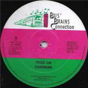 Cakeman - Trod On