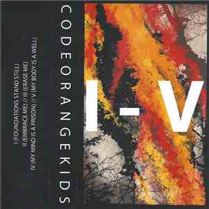 Code Orange Kids - I-V