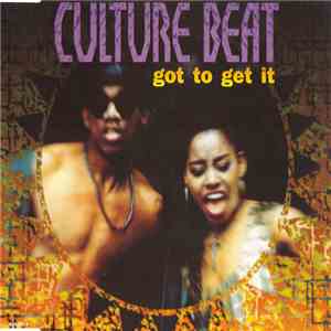 Culture Beat - Got To Get It