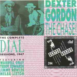 Dexter Gordon - The Chase! The Complete Dial Sessions, 1947