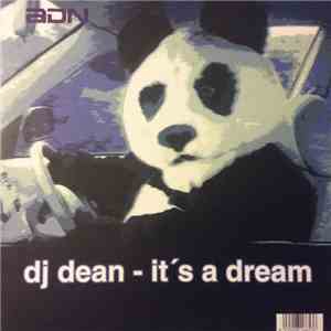 DJ Dean - It's A Dream