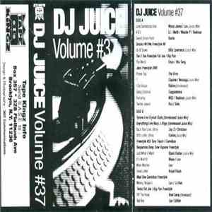 DJ Juice - Volume #37