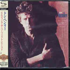 Don Henley - Building The Perfect Beast